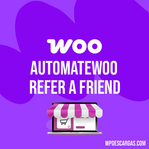 AutomateWoo – Refer A Friend