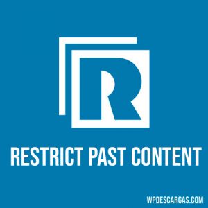 Restrict Content Pro Restrict Past Content