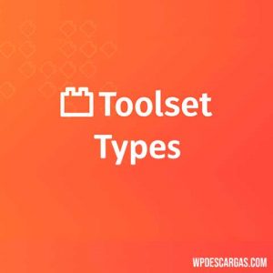 Toolset Types
