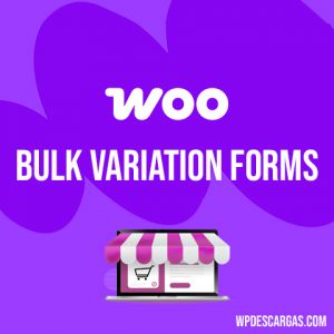 Bulk Variation Forms for WooCommerce